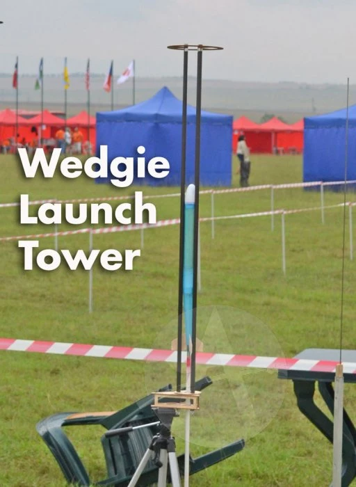 Wedgie Launch Tower 3 Wedgie Launch Tower